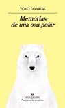 SPA-MEMORIAS DE UNA OSA POLAR - Yoko Tawada - 9788433979995