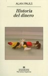 SPA-HISTORIA DEL DINERO - PAULS,  Alan - 9788433997616