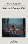 Palabras Justas, Las - BUSQUETS,  Milena - 9788433999573