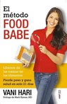 El mÃ?Â?Ã?Â©todo Food Babe / The Food Babe Way - HARI,  Vani - 9788441435568