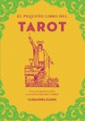 Pequeño Libro del Tarot, El - Cassandra Eason - 9788441442856