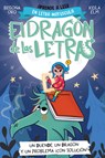 Phonics in Spanish-Un Duende, Un Dragón Y Un Problema ¿Con Solución? / An Elf, a Dragon, and a Problem... with a Solution? the Letters Dragon 3 - Begona Oro - 9788448865184