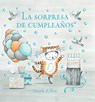 La Sorpresa de Cumpleaños / Ollie's Birthday Surprise - Nicola Killen - 9788448866952
