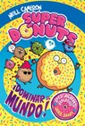 Superdónuts. ¡Dominar El Mundo! / Donut Squad: Take Over the World! - Neill Cameron - 9788448872960