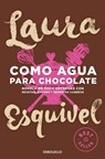 Como agua para chocolate - Laura Esquivel - 9788466329088