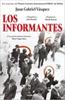 Los informantes - Juan Gabriel Vasquez - 9788466361699
