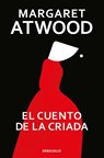 Atwood, M: Cuento de la Criada, / The Handmaid's Tale - Margaret Atwood - 9788466377478