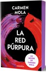 La Red Púrpura (Edición Limitada Cantos Pintados) / The Purple Network (Limited Edition Sprayed Edges) - Carmen Mola - 9788466378772