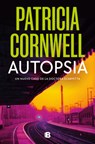 Autopsia / Autopsy - Patricia Cornwell - 9788466681414