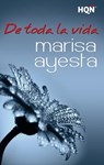 De toda la vida - Marisa Ayesta - 9788468743363