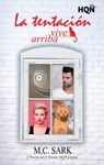 La tentación vive arriba (2º Puesto V Premio Internacional HQÑ) - M.C. Sark - 9788468797571