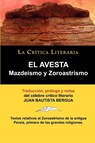 El Avesta - Zoroastro Zoroastro ; Juan Bautista (Ediciones Ibericas) Bergua - 9788470831805