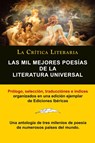 Las Mil Mejores Poesias de La Literatura Universal, Coleccion La Critica Literaria Por El Celebre Critico Literario Juan Bautista Bergua, Ediciones Ib - Juan Bautista (Ediciones Ibericas) Bergua ; Ediciones Ib Ricas - 9788470831973
