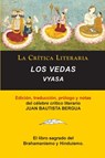 Los Vedas, Vyasa, Coleccion La Critica Literaria por el celebre critico literario Juan Bautista Bergua, Ediciones Ibericas - Vyasa Viasa - 9788470839689