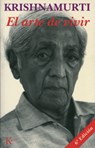 El Arte de Vivir - Jiddu Krishnamurti - 9788472452916