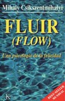 FLUIR (FLOW) - Mihaly Csikszentmihalyi - 9788472453722