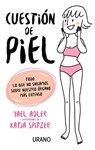 Cuestión de piel / The Skin - ADLER,  Yael - 9788479539863