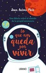 WLo que nos queda por vivir / hat We Have Left to Live - MELE,  Joan Antoni - 9788479539894