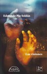 Visiones, Las - Edmundo Paz - 9788483932018