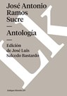 Antología - José Antonio Ramos Sucre - 9788490079171