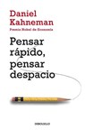 Pensar rapido, pensar despacio / Thinking, Fast and Slow - Daniel Kahneman - 9788490322505