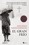 El Gran Frío - RIBAS,  Rosa ; Hofmann, Sabine - 9788490628133