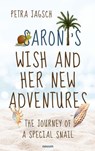 Saroni's Wish and Her New Adventures - Petra Jagsch - 9788490729953