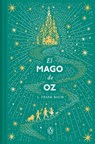 El Mago de Oz (Edición Conmemorativa) / The Wizard of Oz (Commemorative Edition) - L. Frank Baum - 9788491056928