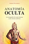 SPA-ANATOMIA OCULTA - Andrea Pellegrino - 9788491112938