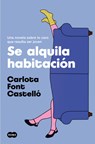 Se Alquila Habitación / Room for Rent - Carlota Font Castelló - 9788491294504
