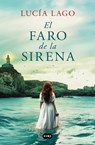 El Faro de la Sirena / The Mermaid's Lighthouse - Lucía Lago - 9788491297086