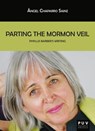 Parting the Mormon Veil - Ángel Chaparro Sanz - 9788491341468