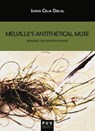 Melville's Antithetical Muse - Juana Celia Djelal - 9788491341512