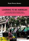 Learning To Be American - Rubén Peinado Abarrio - 9788491341581