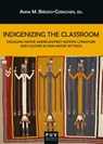 Indigenizing the Classroom - AAVV ; Anna M. Brígido Corachán - 9788491347484