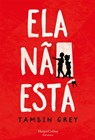Ela não está - Tamsin Grey - 9788491394051