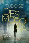 Tudo se desmorona - Sheena Kamal - 9788491394976
