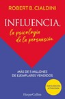 Influencia. la psicología de la persuasión - Robert Cialdini - 9788491396901