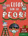 Elfos Son Lo Peor, Los - Alex Willan - 9788491457442