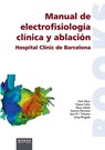 Manual de electrofisiología clínica y ablación - Naiara Calvo ; Lluís Mont - 9788492442928