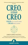 SPA-CREO LUEGO CREO - Jordi Lopez Daltell - 9788492452262
