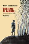 Un Regalo de Navidad - Robert Louis Stevenson - 9788492865680
