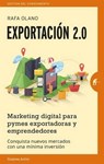 Exportacion 2.0/ Export 2.0 - OLANO,  Rafa - 9788492921201