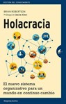 Holacracia/ Holacracy - ROBERTSON,  Brian J. - 9788492921324