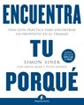 Encuentra tu porque / Find Your Why - SINEK,  Simon - 9788492921874