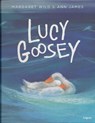 Lucy Goosey - WILD,  Margaret - 9788494273360