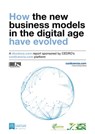 How the new business models in the digital age have evolved - Javier Celaya ; José Antonio Vázquez ; María Jesús Rojas ; Elisa Yuste ; Maribel Riaza - 9788494428463