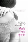 Nadie Mas Que Tu - Noelia Amarillo - 9788494557002