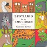 Bestiario de las Emociones - Adrienne Barman - 9788494674471