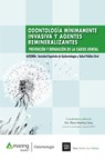 Odontologia Minimamente Invasiva Y Agentes Remineralizantes - Elena Martinez Sanz ; Sespo - 9788494752698